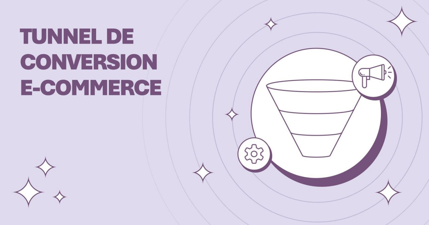 Éviter les fuites dans un tunnel de conversion e-commerce