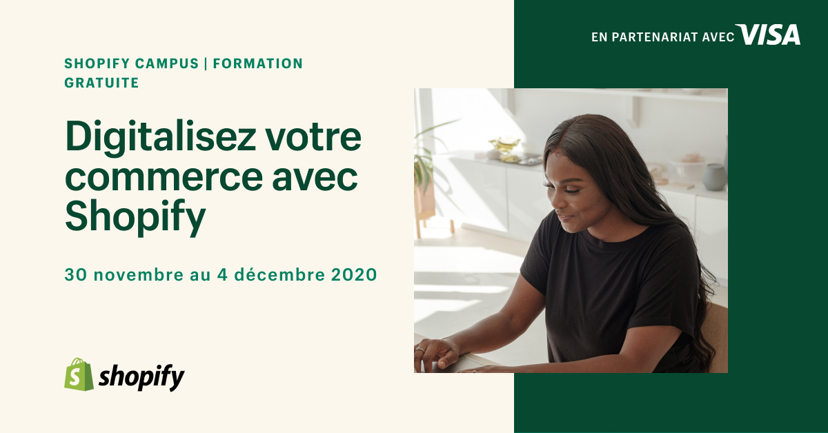 Shopify Campus #2 : une semaine de webinaires pour lancer votre boutique en ligne